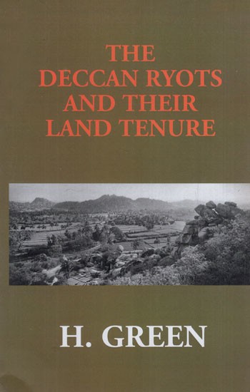 The Deccan Ryots and Their Land Tenure