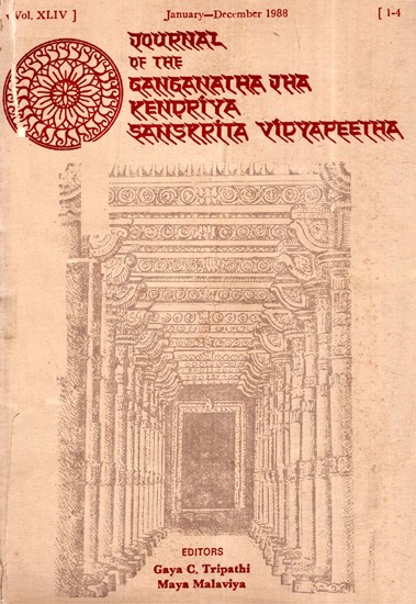 Journal Of The Ganganatha Jha Kendriya Sanskrit Vidyapeetha Vol- XLIV (Part 1-4) (An Old and Rare Book)
