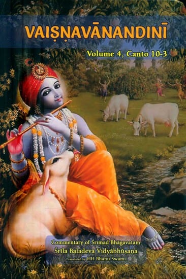 Vaisnavanandini Commentary of Srimad Bhagavatam (Volume-4, Canto 10-3)
