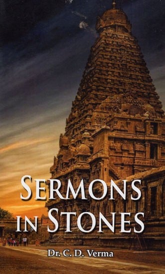 Sermons in Stones (Untold Legends of Temples And Towns And Socio-Cultural Stories)