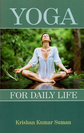 Yoga For Daily Life