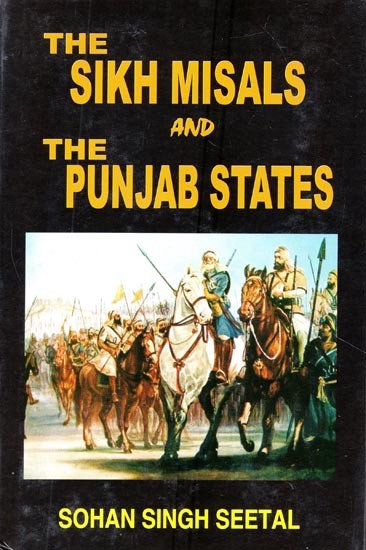 The Sikh Misals and The Punjab States