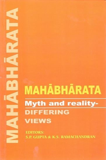 Mahabharata Myth and Reality- Differing Views