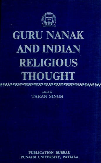 Guru Nanak And Indian Religious Thought (An Old and Rare Book)