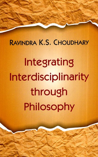 Integrating Interdisciplinarity Through Philosophy