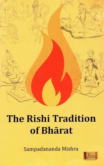 The Rishi Tradition of Bharat
