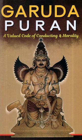Garuda Puran in Simple English Language- A Valued Code Of Conducting and Morality