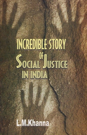 Incredible Story of Social Justice in India