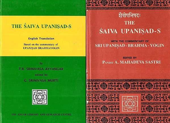 The Saiva Upanisads- Based On The Commentary of Upanisad Bramhayogin: Set of 2 Volumes (An Old and Rare Book)