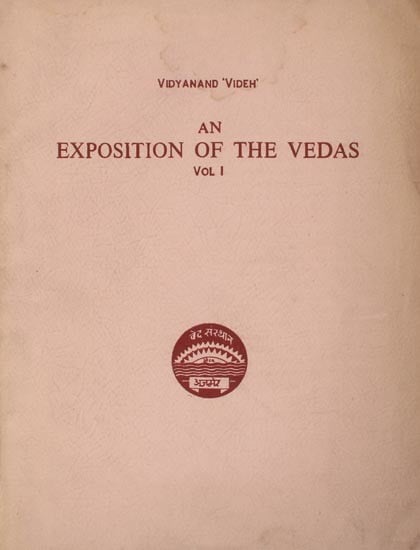 An Exposition of the Vedas (An Old and Rare Book Vol-1)