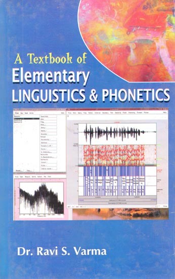 A Textbook of Elementary Linguistics & Phonetics