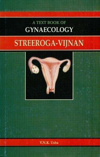 Streeroga-Vijnan (A Text Book of Gynaecology)