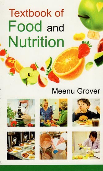 Textbook of Food and Nutrition