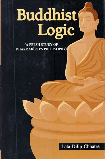 Buddhist Logic (A Fresh Stady of Dharmakirti's Philosophy)