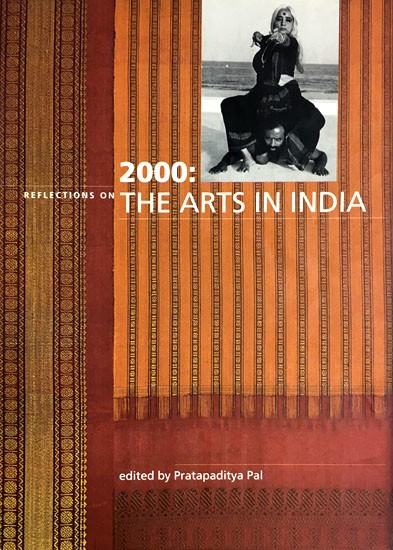 2000: Reflections On the Arts In India