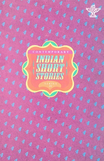Contemporary Indian Short Stories (Series IV)