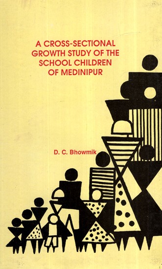 A Cross-Sectional Growth Study Of The School Of Medinipur (An Old And Rare Book)