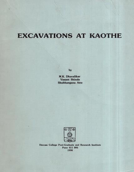 Excavations at Kaothe (An Old and Rare Book)