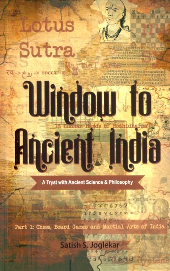Window to Ancient India- A Tryst with Ancient Science & Philosophy