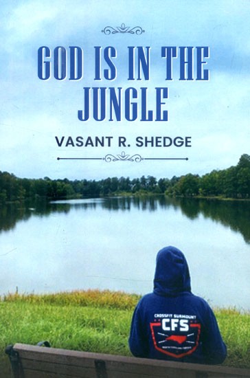 God is in the Jungle
