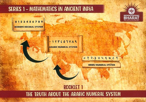 The Truth About The Arabic Numeral System