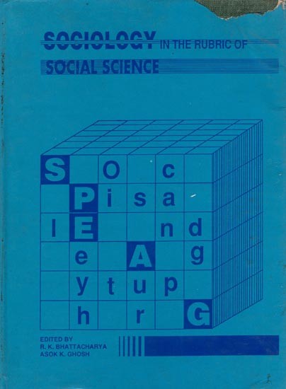 Sociology in the Rubric of Social Science- Professor Ramkrishna Mukherjee Felicitation Volume (An Old and Rare Book)