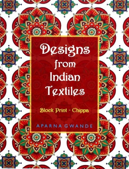 Designs from Indian Textiles (Block Print-Chippa)