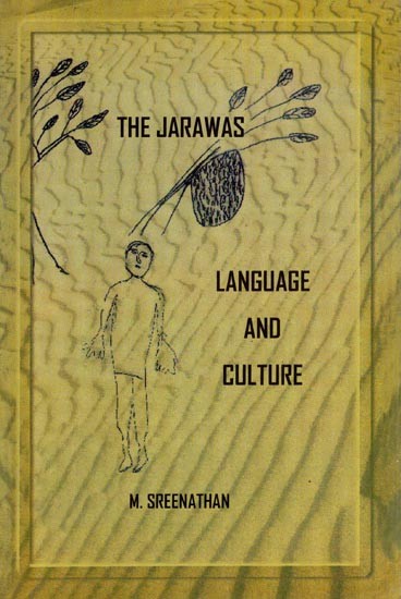 The Jarawas: Language and Culture
