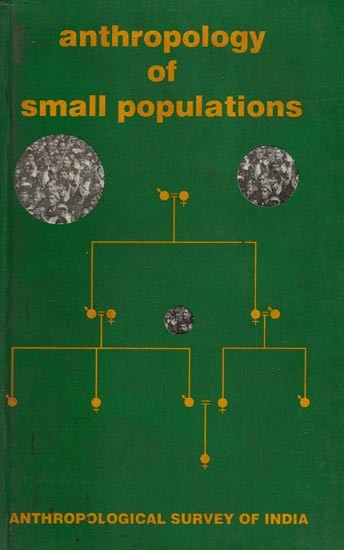Anthropology of Small Populations (An Old and Rare Book)