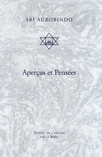Aperçus et Pensées: Insights and Thoughts (French)