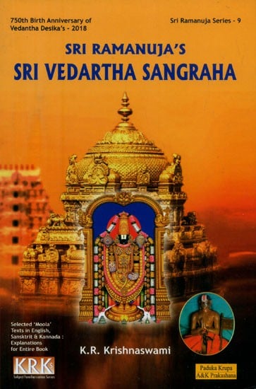 Sri Ramanuja's Sri Vedartha Sangraha