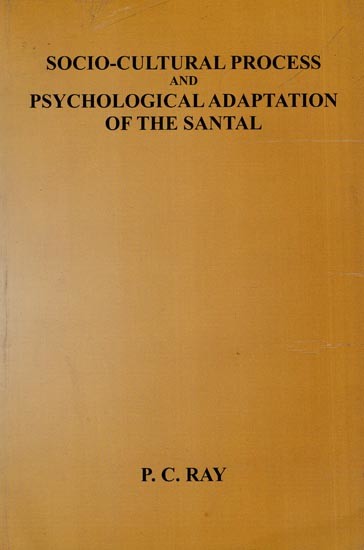 Socio-Cultural Process and Psychological Adaptation of the Santal