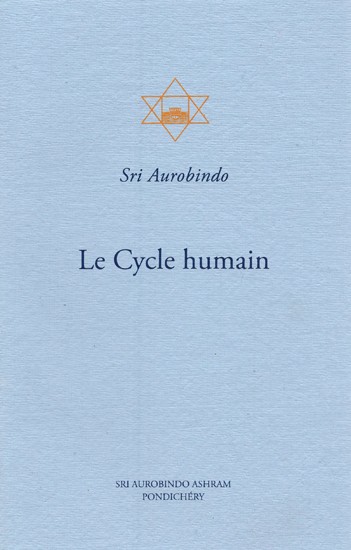 Le Cycle Humain- The Human Cycle (French)