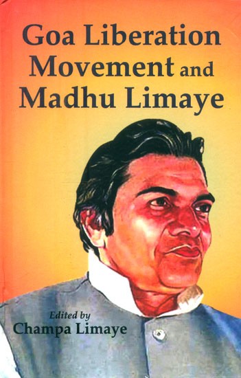Goa Liberation Movement and Madhu Limaye