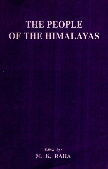 The People Of The Himalayas- Bio Cultural And Ecological Aspects (An Old And Rare Book)