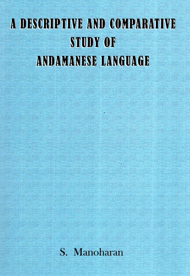 A Descriptive And Comparative Study Of Andamanese Language