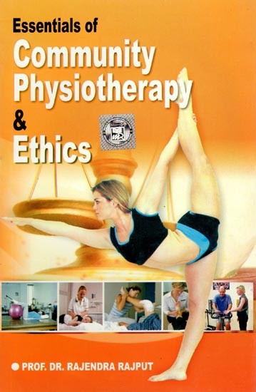 Essentials of Community Physiotherapy & Ethics