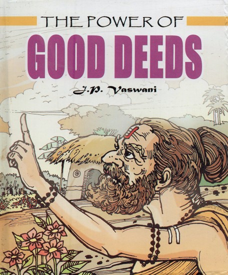The Power of Good Deeds (Thick Cardboard Book)