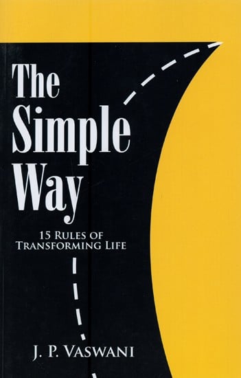 The Simple Way: 15 Rules of Transforming Life