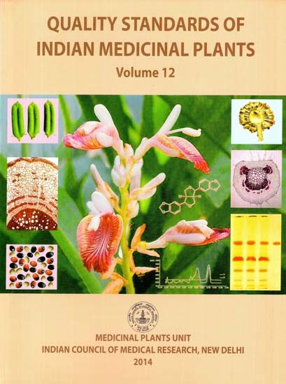 Quality Standards of Indian Medicinal Plants: Volume- 12