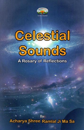 Celestial Sounds (A Rosary of Reflections)