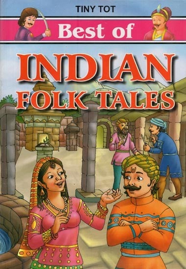 Best of Indian Folk Tales