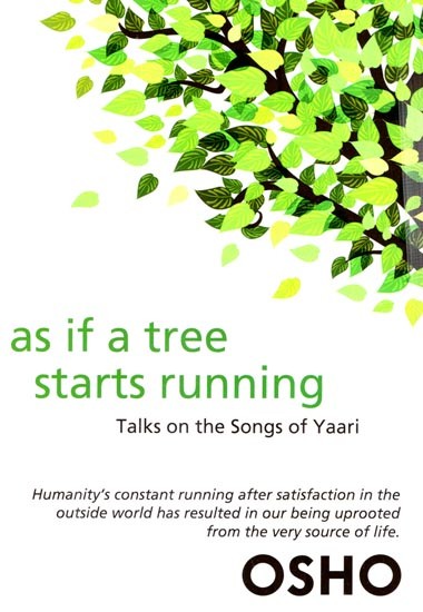 As if a Tree Starts Running (Talks on the Songs of Yaari)