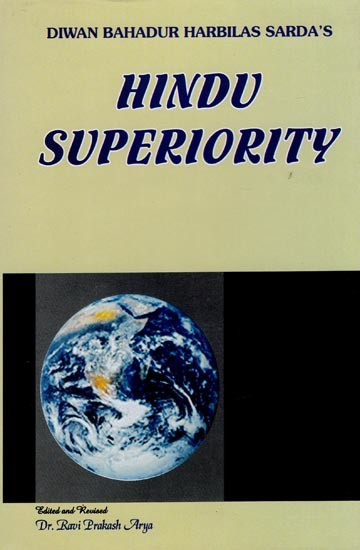 Hindu Superiority by Diwan Bahadur Harbilas Sarda