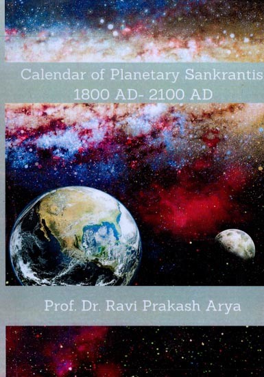 Calendar of Planetary Sankrantis: 1800 AD - 2100 AD