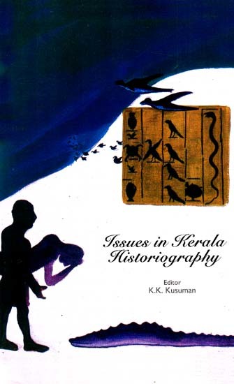 Issues in Kerala Historiography