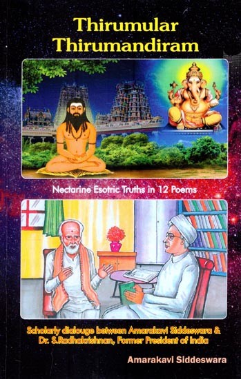 Thirumular Thirumandiram: Nectarine Esotric Truths Dictated