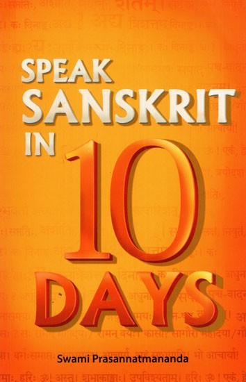 Speak Sanskrit in 10 Days (With Romanisation)