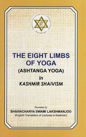 The Eight Limbs of Yoga (Ashtanga Yoga) in Kashmir Shaivism