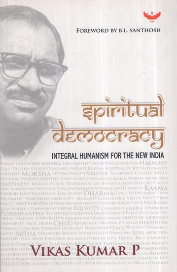Spiritual Democracy – Integral Humanism For The New India